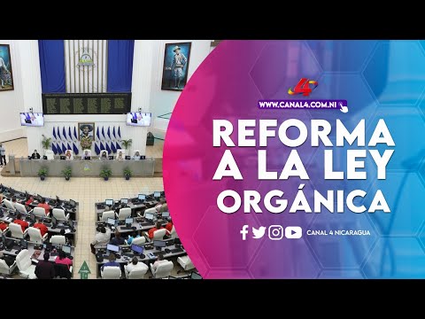 Asamblea Nacional de Nicaragua aprueba reforma a la ley orgánica de la Policía Nacional