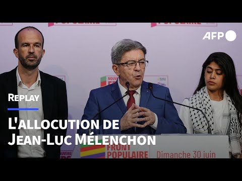 REPLAY - Législatives : l'allocution de Jean-Luc Mélenchon