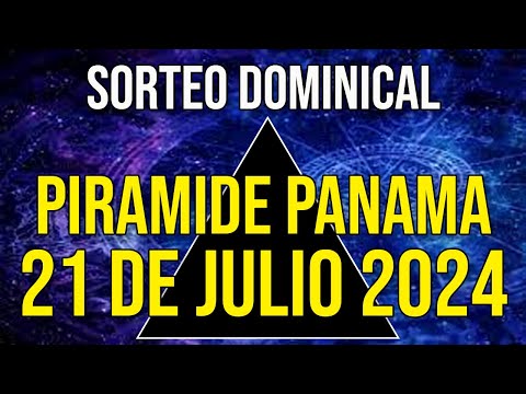 Pirámide Loteria Panamá para el Domingo 21 de Julio 2024 Lotería de Panamá