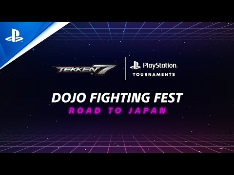 Tekken 7  | Dojo Fighting Fest: Road to Japan - NA | PlayStation Tournaments