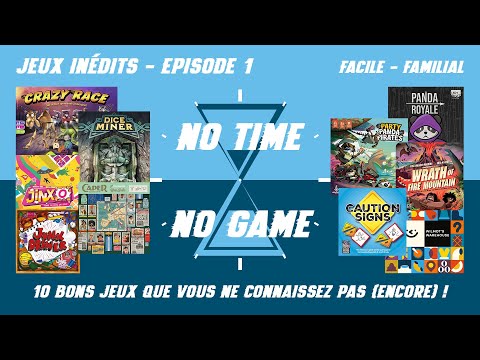 Jeux Inédits - Episode 1 : Faciles / Familiaux