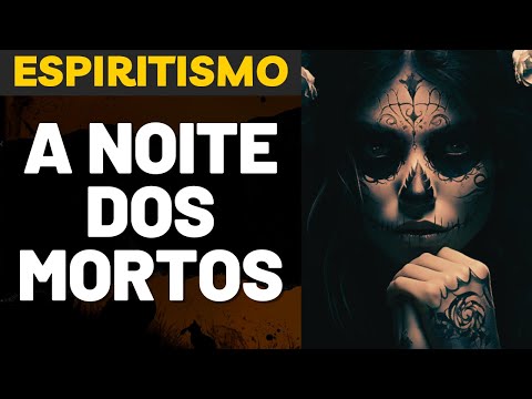 HALLOWEEN NA VISÃO ESPÍRITA I Mensagem Espírita Para Você