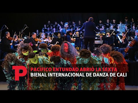 Pacífico entundiao abrió la sexta Bienal internacional de danza de Cali I08.11.2023I TPNoticias