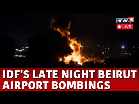 Israel Vs Lebanon War Live | IDF Bombs In Beirut | Israel Attack Today | Israel Iran War Live | N18G