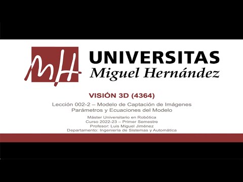 umh4364 2021-22 Lección 002-1 - Modelos de Cámara