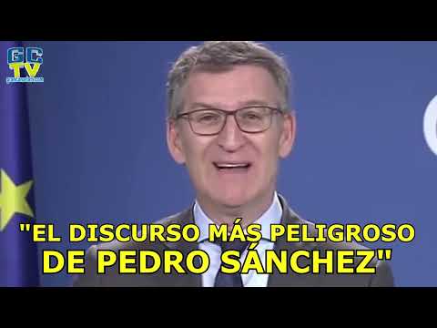 El discurso más peligroso de Pedro Sánchez Feijóo