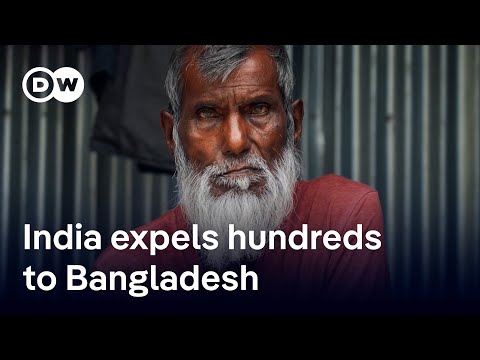Why is India ‘pushing’ its citizens into Bangladesh? | DW News