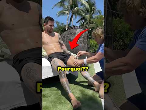 Pourquoi Messi se rase toujours les jambes ? 😱😳