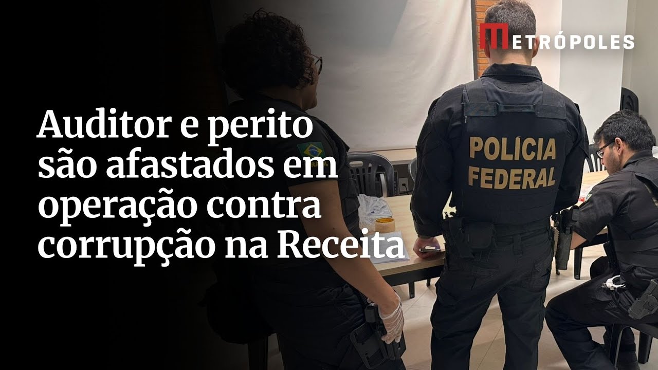 Auditor e perito são afastados em operação contra corrupção na Receita