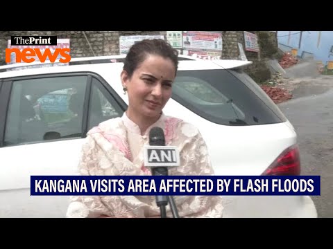 Kangana Ranaut visits flash flood-affected Thunag in Himachal Pradesh