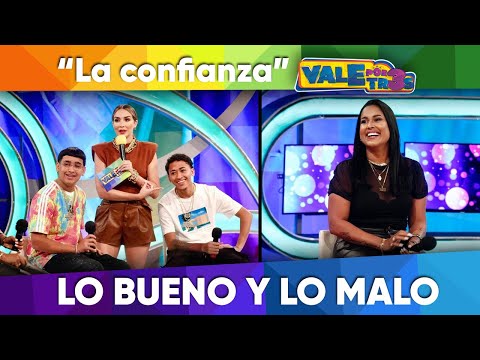 Lo bueno y lo malo de: La confianza ► VALE POR TRES