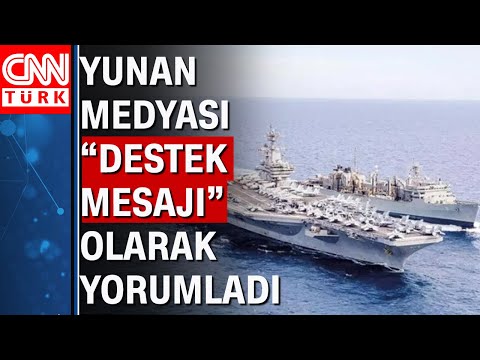 Amerikan uçak gemisi Girit'e demir attı! Yunan medyası Destek