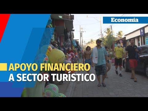 Anuncian línea de apoyo financiero para el sector turístico de El Salvador