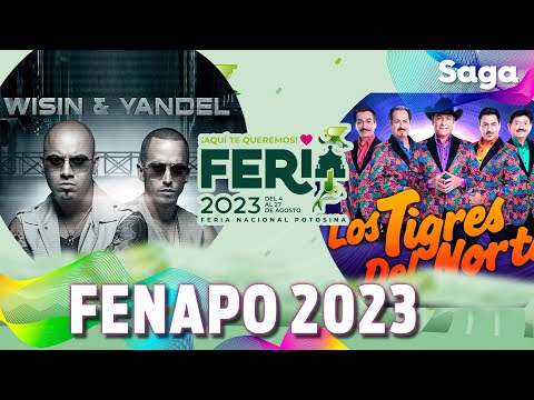 WISIN Y YANDEL junto a los TIGRES DEL NORTE, así es la FERIA NACIONAL POTOSINA 2023