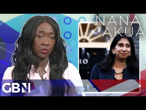 'The Tories need to back off and leave Suella alone. Get rid of her and they're toast!' | Nana Akua