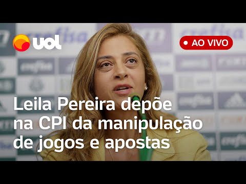 Presidente do Palmeiras, Leila Pereira, depõe ao vivo na CPI da manipulação de jogos e apostas