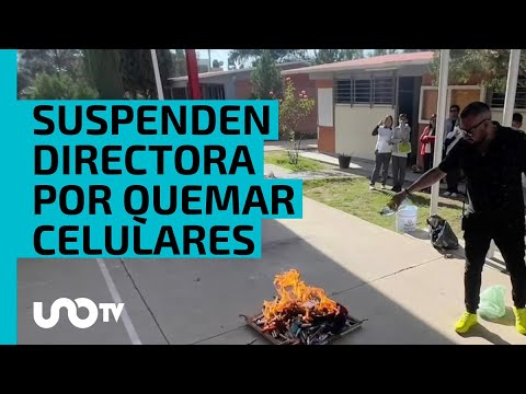 Suspenden a directora de secundaria en Durango por quemar celulares de estudiantes