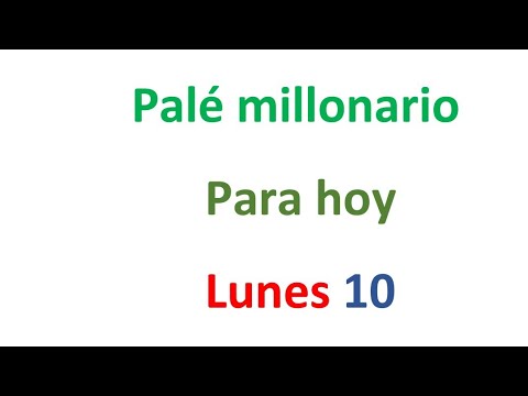 PALÉ MILLONARIO para hoy Lunes 10 de MARZO, EL CAMPEÓN DE LOS NÚMEROS