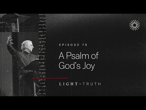 A Psalm of God’s Joy