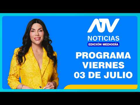 ¡EX DE TILSA DETENIDO! y Emotivas mascotas del terremoto 🐾 ATV Noticias Edición Mediodía 03 JUNIO