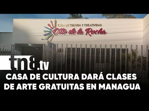 Inauguran casa de cultura y creatividad Otto de la Rocha en Managua - Nicaragua