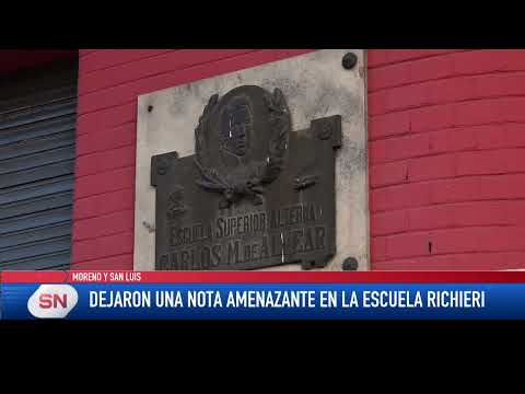 Dejaron una nota amenazante en la Escuela Richieri. Moreno y San Luis.