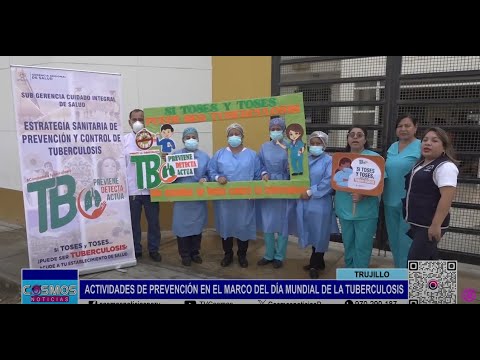 Trujillo: realizan actividades de prevención en el marco del Día Mundial de la TBC