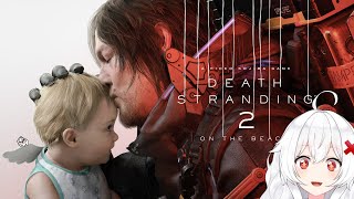 INICIAMOS DEATH STRANDING 2 - LA SEGUNDA PARTE DEL JUEGO QUE LO INICIO