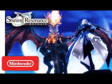 Shining Resonance Refrain Launch Trailer - Nintendo Switch