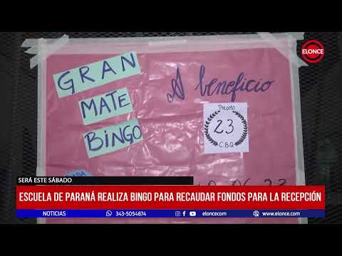 Escuela de Paraná realiza bingo para recaudar fondos para la recepción