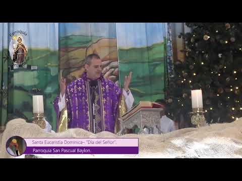 Santa Eucaristía Dominica – “Sanación por las Familias” (2do Domingo de Adviento).