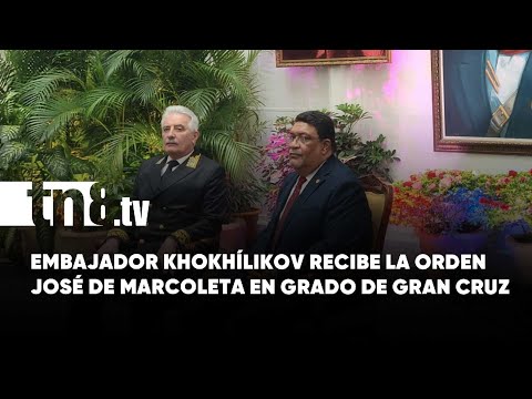 Embajador extraordinario de Rusia para Nicaragua, recibe orden José de Marcoleta