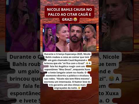 Nicole Bahls cita Cauã e Grazi e deixa Angélica sem reação 😳