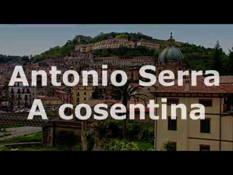Antonio Serra - A Cosentina