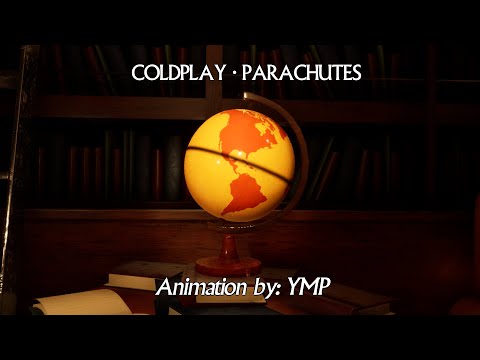 Parachutes (Coldplay Fanimation)