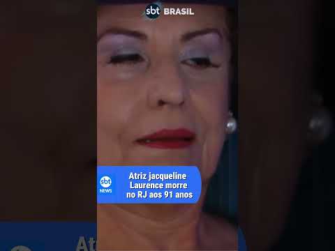 Morre a atriz Jacqueline Laurence, aos 91 anos, no Rio | SBT Brasil (17/06/24)