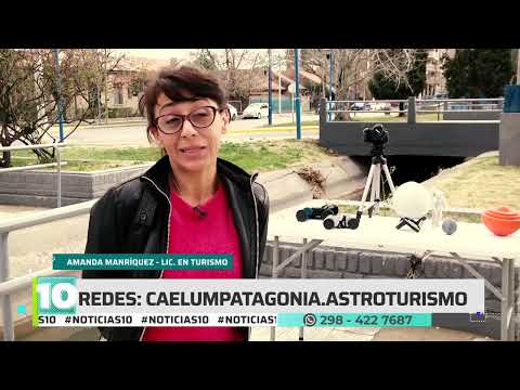 #Noticias10 | Astroturismo, una tendencia que crece cada vez más