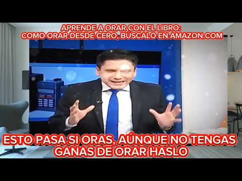 ÉSTO PASA SÍ ORAS, AÚNQUE NO TENGAS GANAS SE ORAR HASLO, PR JOEL FLORES, A&R CANAL