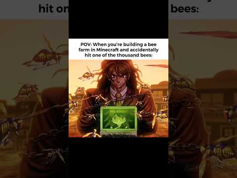 POV: When you're building a bee farm in Minecraft and hit a bee #anime #danganronpa