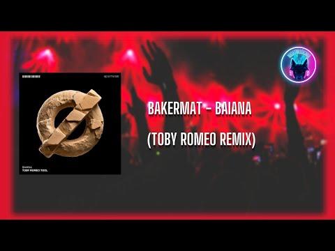 Bakermat - Baiana (TOBY ROMEO remix)