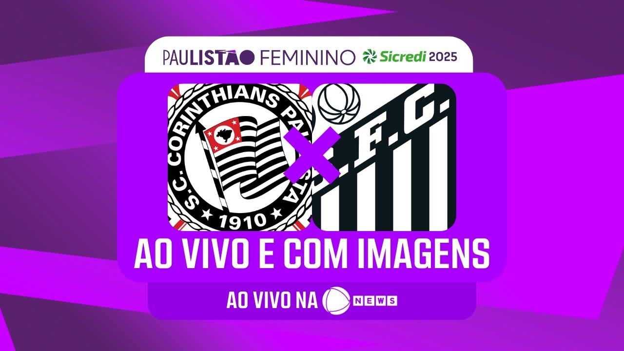 Paulistão Feminino: Corinthians x Santos – AO VIVO COM IMAGENS | 9ª rodada – 20/09/2025