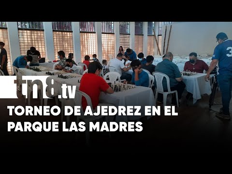 La Alcaldía de Managua realizó un torneo de ajedrez en el Parque Las Madres - Nicaragua