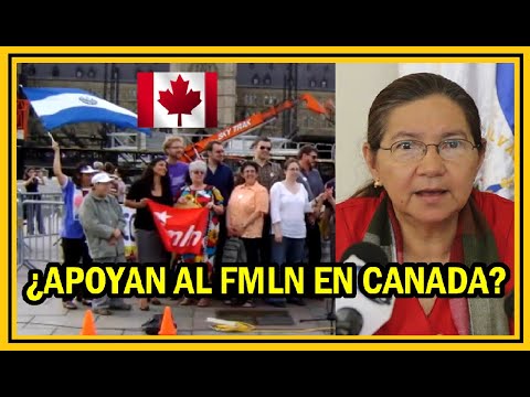 ¿Militantes del FMLN en Canadá Presentan escrito en embajada | Cúpula del partido