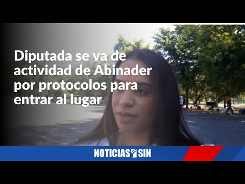 Diputada se va de actividad de Abinader por protocolos para entrar al lugar