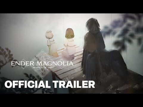 ENDER MAGNOLIA Bloom in the Mist Announcement Trailer