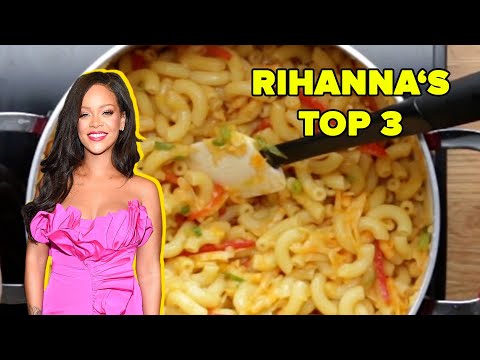Rihanna's Top 4 Recipes ? Tasty Recipes