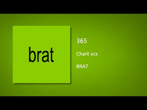 365 - Charli xcx (Clean)