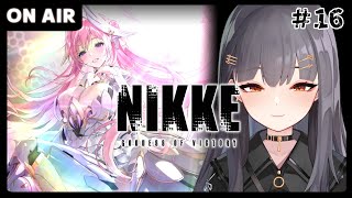 ⦇　#勝利の女神NIKKE ✧完全初見✨メインストーリー23章~  #16　⦈  #まこち配信ちゅ