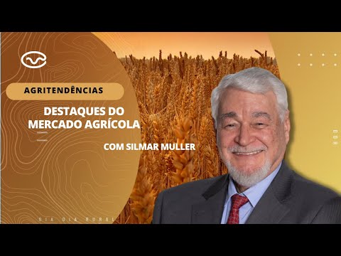 Agritendências: Mercado Agrícola com Silmar César Muller