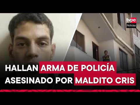 Hallan arma de fuego de suboficial asesinado por Maldito Cris en San Juan de Miraflores